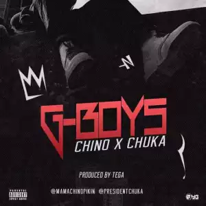 Chino X Chuka - G-Boys